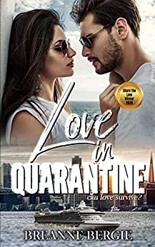 Love in Quarantine (Daring Hearts, #1)