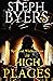 Spiritual Wickedness in High Places by Steph Byers