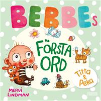Bebbes första ord (Board book)