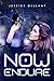 Now Endure