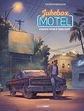 Jukebox Motel, Tome 1 : La mauvaise fortune de Thomas Shaper