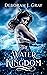 The Water Kingdom (The Wate...