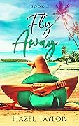 Fly Away