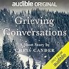 Grieving Conversations