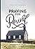 Praying for Revival by Jana Kennedy Spicer