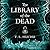 The Library of the Dead (Edinburgh Nights, #1)