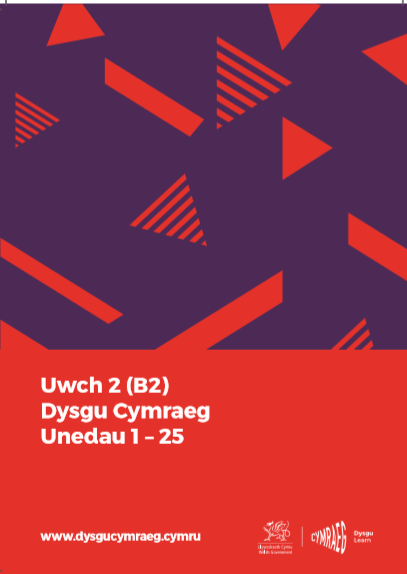 Dysgu Cymraeg: Uwch 2