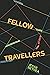Fellow Travellers