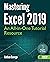 Mastering Excel 2019: An All-in-One Tutorial Resource