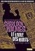 Les Nouvelles enquêtes de Sherlock Holmes. Le livre des Morts (Fiction) (French Edition)