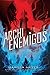 Archienemigos (Renegados, #2)