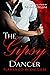 The Gipsy Dancer (Gipsy Lov...