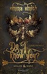 Do i know you? by Emma    Smith