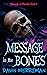 Message in the Bones (Messa...