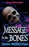 Message in the Bones