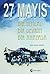 27 Mayıs: Bir İhtilal, Bir Devrim, Bir Anayasa