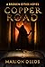 Copper Road (Broken Cities #1)