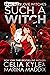 Such a Witch (Real Men Love Witches #2)