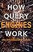 How Query Engines Work