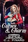 Curses & Charm by C.J. Pinard