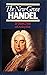 The New Grove Handel (The Composer Biography Series)