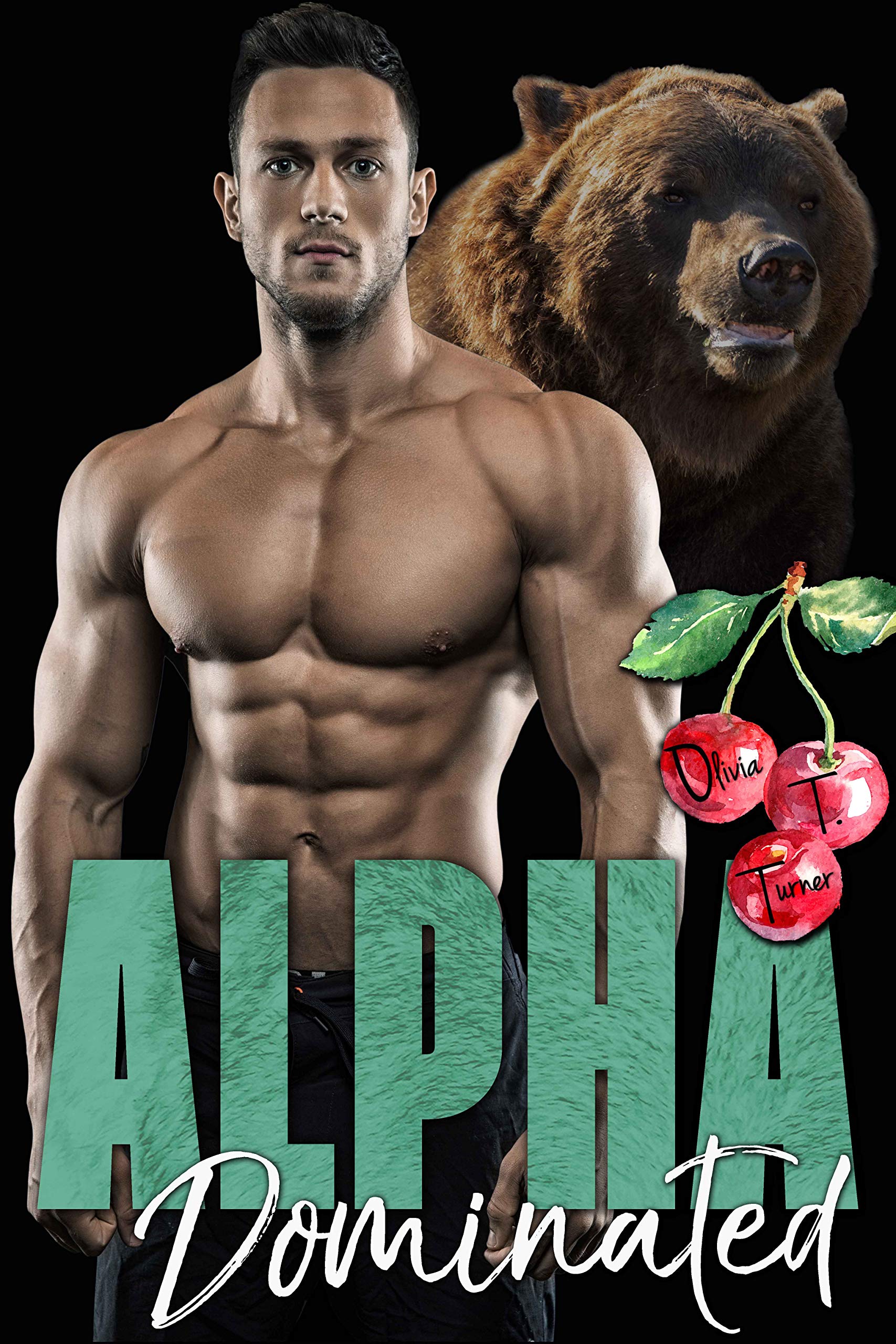 Alpha Dominated (The Dixon Brothers, #3)
