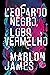 Leopardo Negro, Lobo Vermelho by Marlon James
