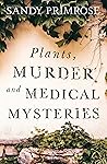 Plants, Murder an...