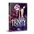 The Prophecy (Trinity #1)