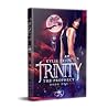 The Prophecy (Trinity #1)