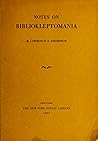 Notes on Bibliokleptomania by Lawrence S. Thompson