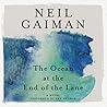 The Ocean at the End of the Lane by Neil Gaiman