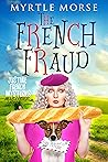 The French Fraud:...