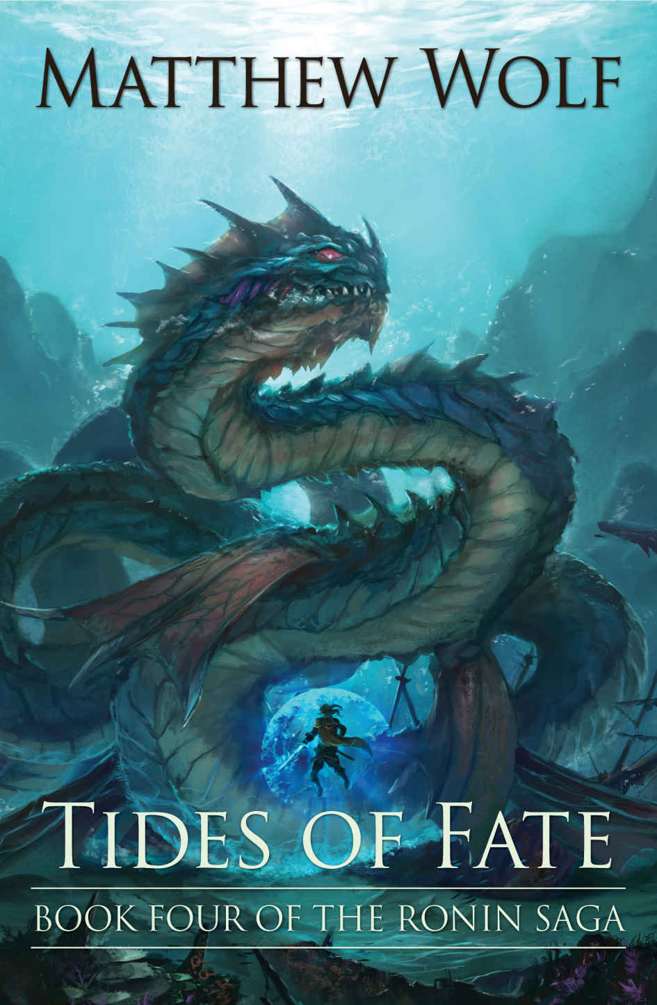 Tides of Fate (The Ronin Saga, #4)