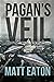Pagan's Veil: A 1950s sci-f...