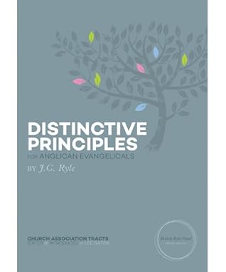 Distinctive Principles for Anglican Evangelicals