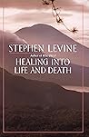 Healing into Life...