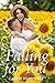Falling for You