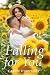 Falling for You by Carrie Humphrey Falling for You by Carrie Humphrey