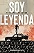 Soy leyenda (Edición mexicana) (Minotauro Esenciales) (Spanish Edition)