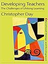 Developing Teachers: The Challenges of Lifelong Learning