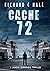 Cache 72 (Jaxon Jennings #2)
