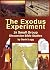 The Exodus Experiment: 29 S...