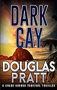 Dark Cay (Chase Gordon, #2)