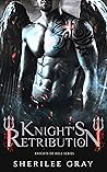 Knight's Retribution by Sherilee Gray