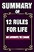 Summary of 12 Rules of Life...