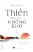 Thiền thật ra không khó by Trần Luân Tín