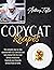 Copycat Recipes: The Complete Step-By-Step Cookbook With 150 + Delicious And Tasty Dishes From The Most Famous Restaurants. Duplicate Your Favourite Famous Foods At Home.