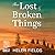 These Lost & Broken Things