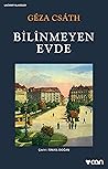 Bilinmeyen Evde